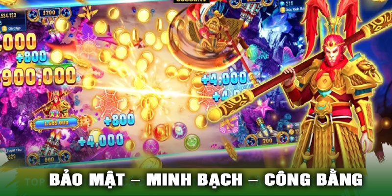 Bảo Mật – Minh Bạch – Công Bằng
