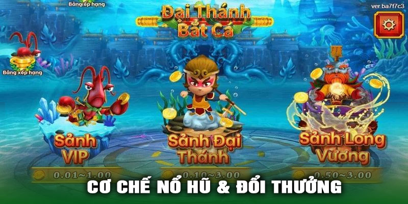 Cơ Chế Nổ Hũ & Đổi Thưởng